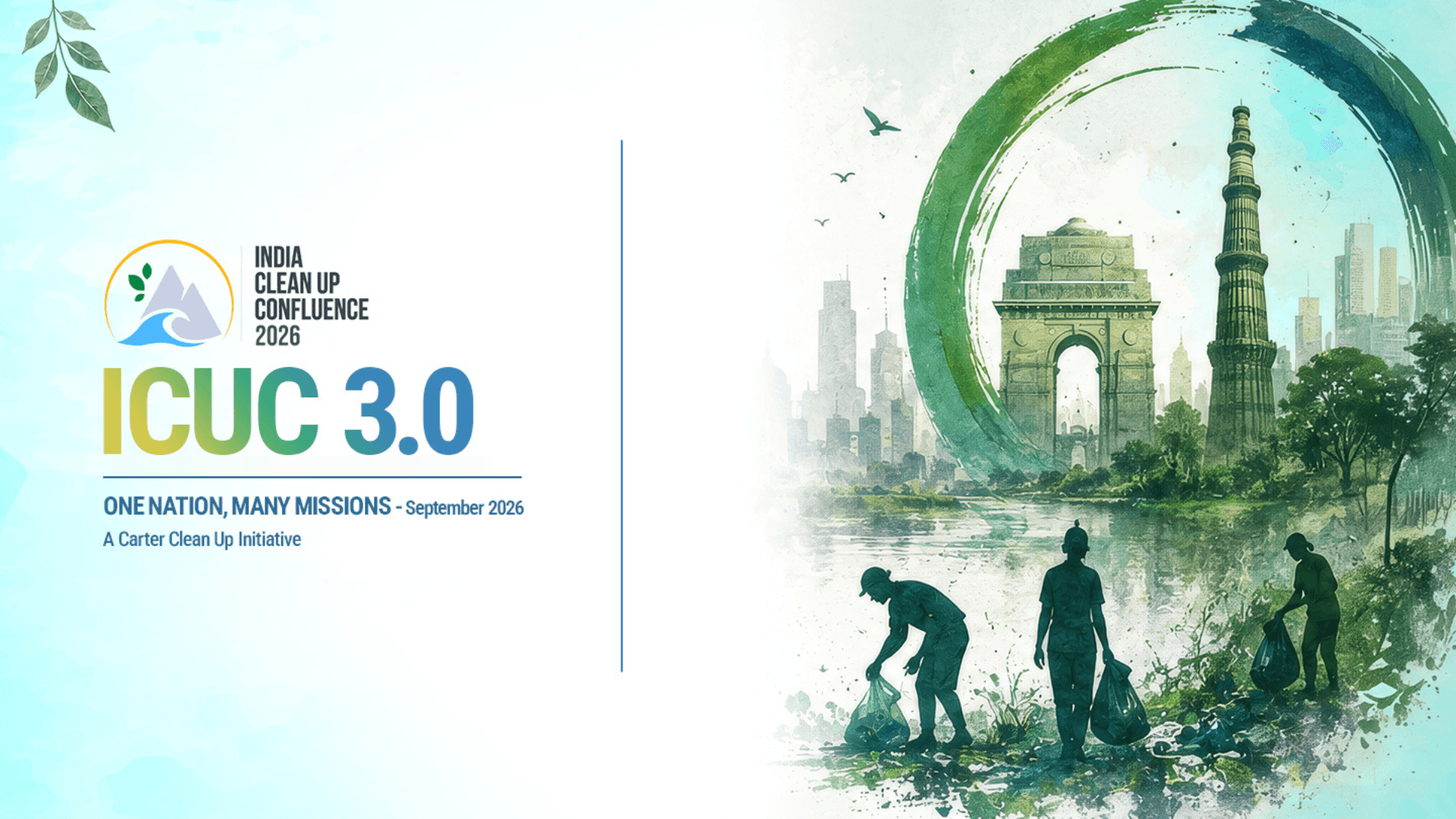 ICUC 3.0 — India Clean-Up Confluence 2026. One nation, many missions — September 2026. A Carter Clean Up initiative.